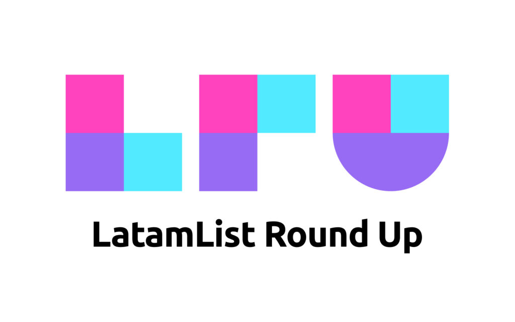 latamlist-roundup-april-15th-–-april-30th: tuhabi-raises-additional-$27m-debt-funding-from-bbva-spark